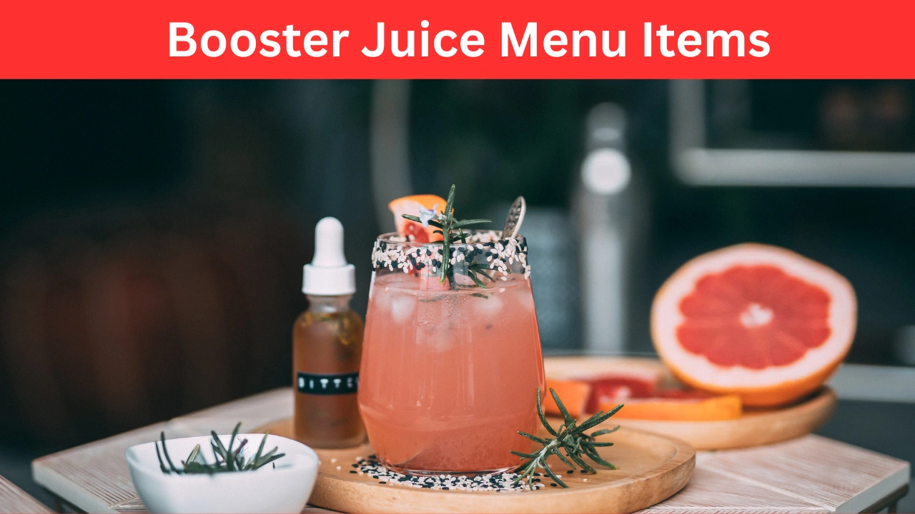 Booster Juice Menu Items