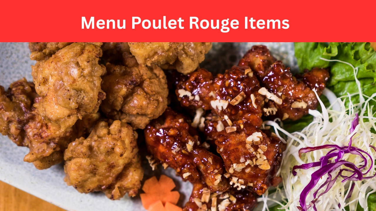 Menu Poulet Rouge Items