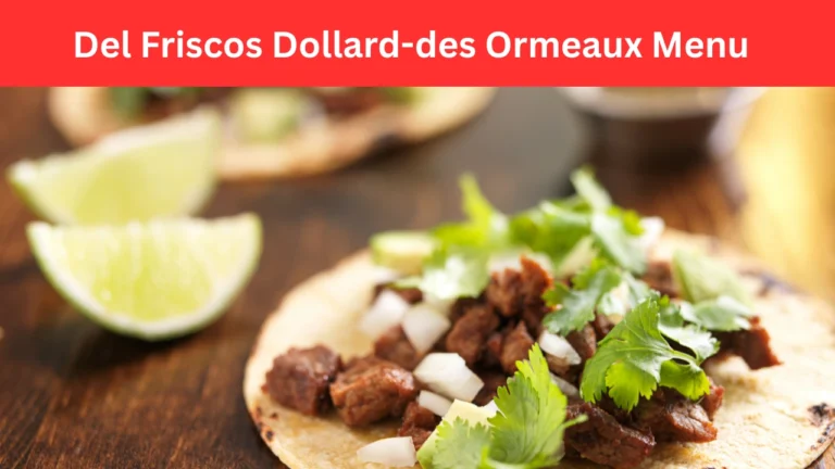del friscos dollard-des ormeaux menu