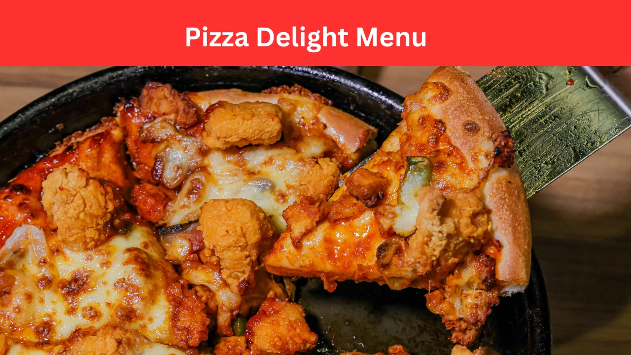 pizza delight menu