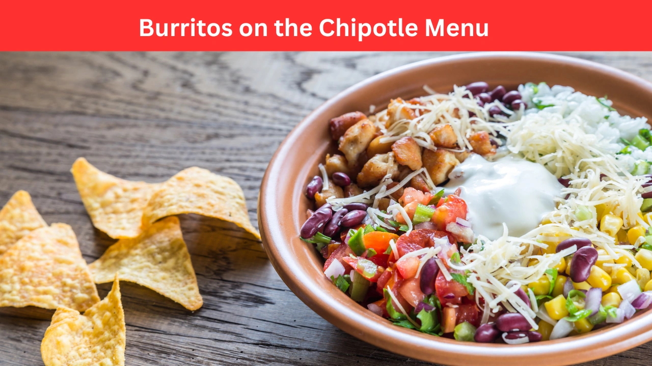 Burritos on the Chipotle Menu