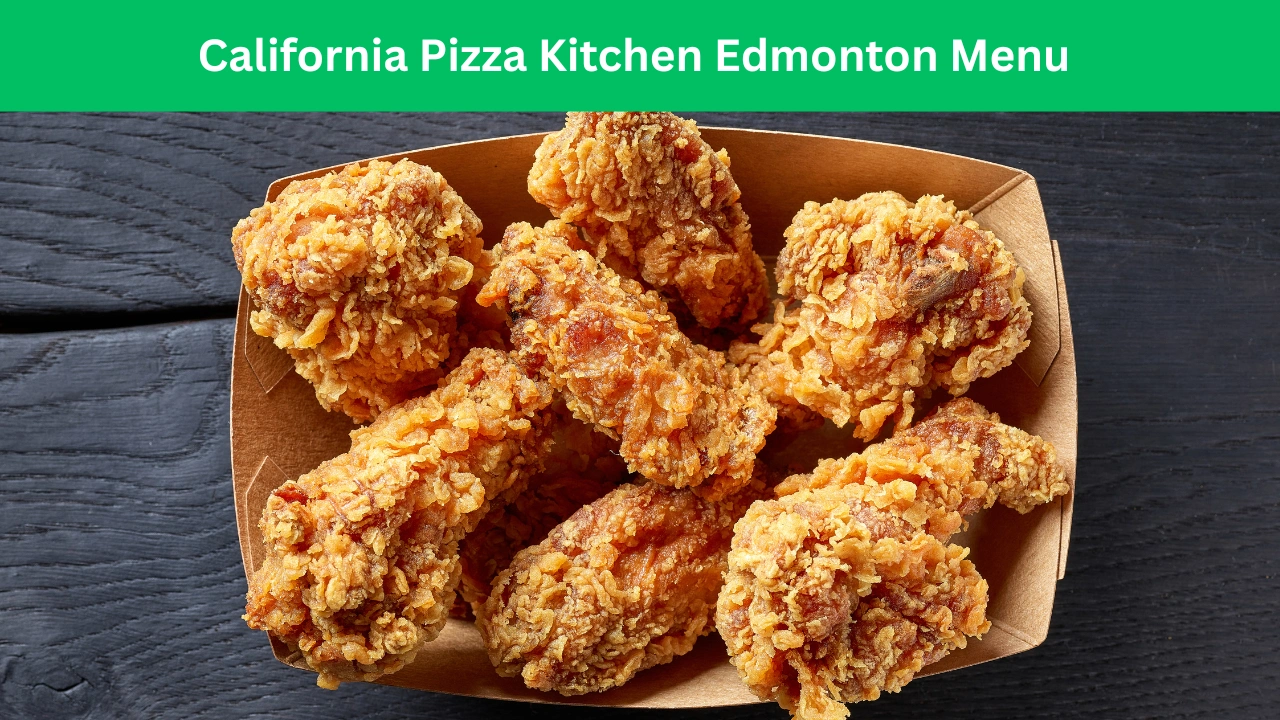 California Pizza Kitchen Edmonton Menu