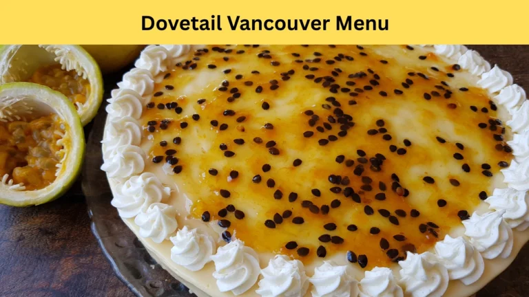Dovetail Vancouver Menu