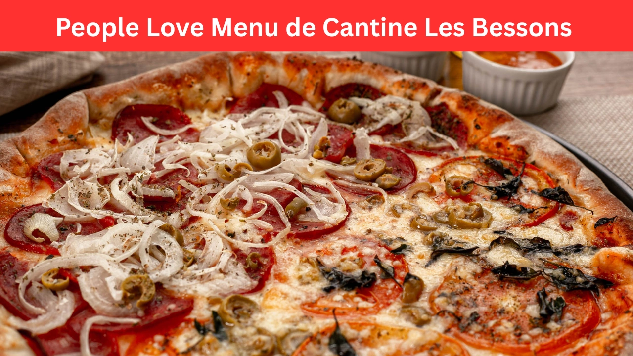 People Love Menu de Cantine Les Bessons