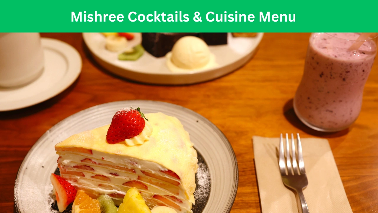 mishree cocktails & cuisine menu