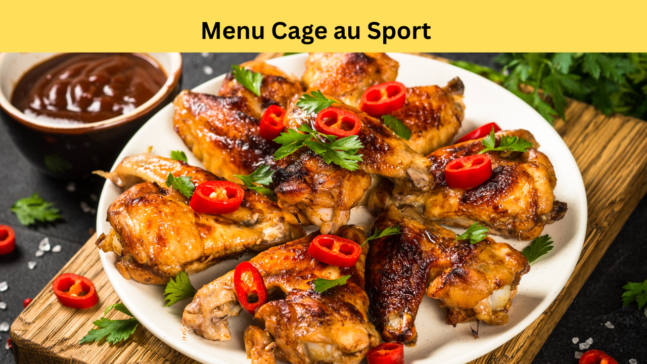 menu cage au sport