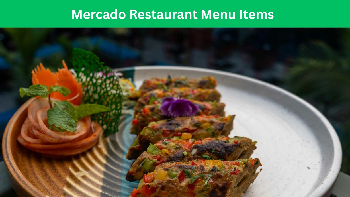 Mercado Restaurant Menu Items